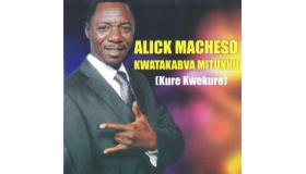 Alick Macheso - Kwatakabva Mitunhu